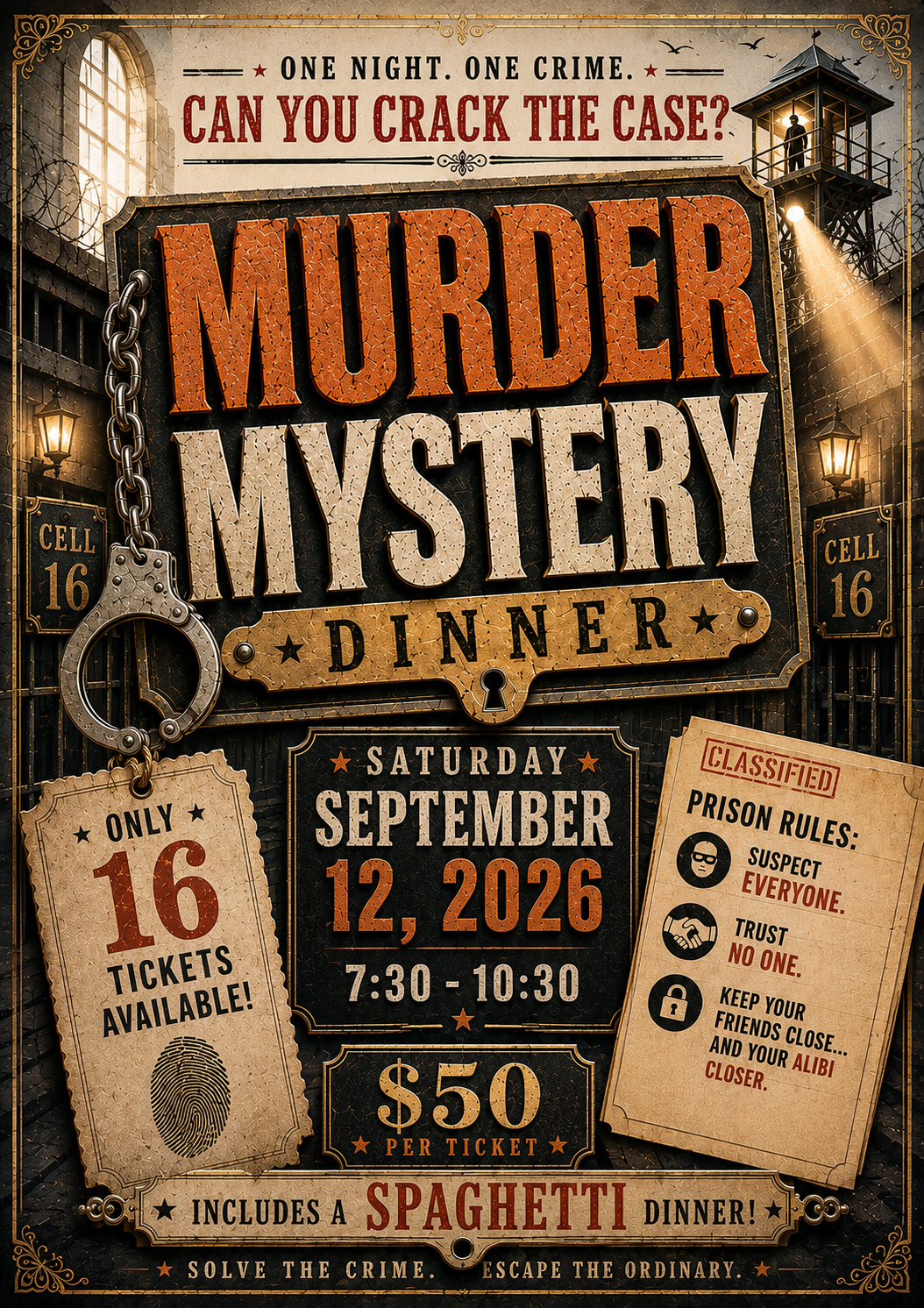 Murder Mystery Dinner: Lockdown at the Cell Block